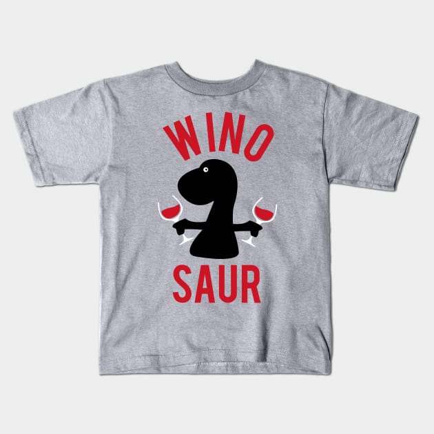 Funny wine o saur - puns are life Kids T-Shirt by smringah